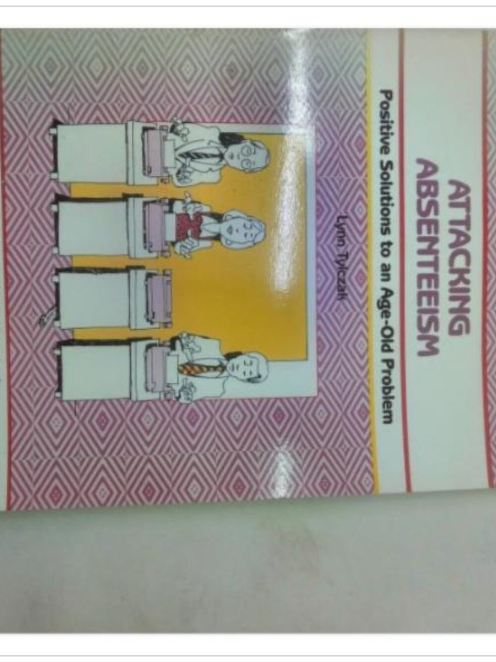 Attacking Absenteeism Positive Solutions Age-Old Problem Crisp 1990 PB